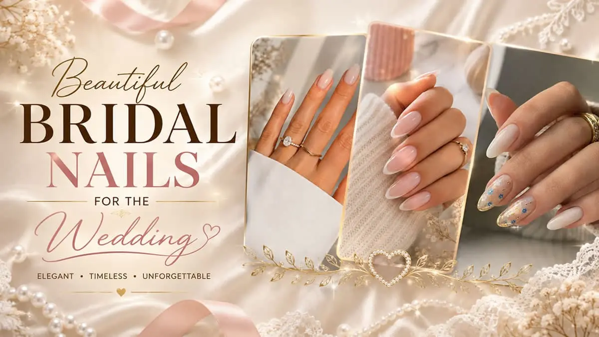 18 Beautiful Bridal Nails for the Wedding Day